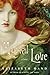 Mortal Love: A Novel