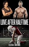 Love After Halftime (BWWM Interracial Romance Book 5)