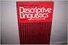 Descriptive Linguistics: An introduction