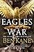 Eagles at War (Eagles of Rome, #1)