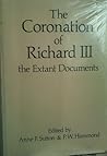 The Coronation of Richard III: The Extant Documents