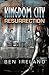 Resurrection (Kingdom City,...