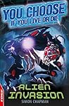 Alien Invasion (EDGE: You Choose If You Live or Die Book 1)