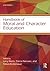 Handbook of Moral and Character Education (Educational Psychology Handbook)
