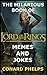 The Hilarious Book Of The Lord Of The Rings Memes And Jokes