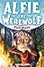 Alfie the Werewolf: 2: Full...