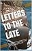 Letters to the Late: Posthu...