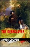 The DeerSlayer