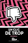 Un clic de trop