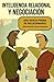 Inteligencia Relacional Y Negociacion (Spanish Edition)