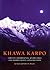 Khawa Karpo: Tibetan Traditional Knowledge and Biodiversity Conservation