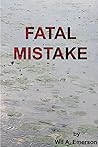 Fatal Mistake Fatal Mistake