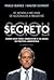 Scioli secreto. Cómo hizo para sobrevivir a 20 años de políti... by Pablo Ibáñez