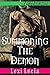 Summoning The Demon: (Demon Occult Erotica)