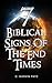 7 Biblical Signs of the End...