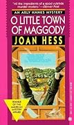O Little Town of Maggody