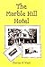The Marble Hill Hotel