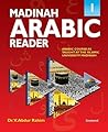 Madinah Arabic Reader: Book1: Islamic Children's Books on the Quran, the Hadith and the Prophet Muhammad