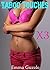 Taboo Touches (A Naughty 3 Book Taboo Erotica Bundle)