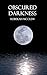 Obscured Darkness (Family S...