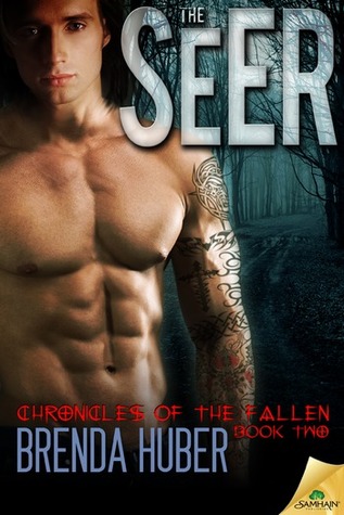 The Seer (Chronicles of the Fallen, #2)