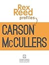Rex Reed Profiles Carson McCullers