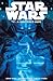 Star Wars (2013-2014) Vol. 4 Shattered Hope by Brian Wood