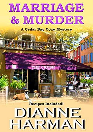 Marriage & Murder (Cedar Bay Cozy Mystery #4)