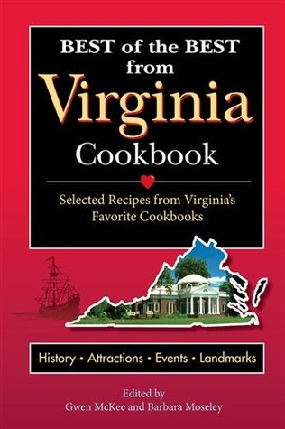 Best of the Best from Virginia Cookbook (New Edition) (Best of the Best State Cookbook Series)
