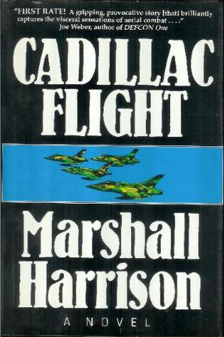 Cadillac Flight: A Novel (Hardcover)