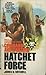 Hatchet Force (Command and Control, #5)