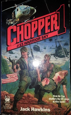 Warrior Sky (Chopper 1, #15)
