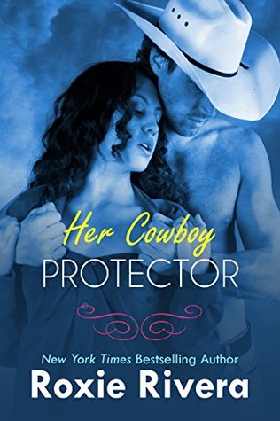 Her Cowboy Protector (Kindle Edition)