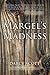 Margel's Madness