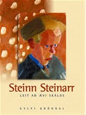 Steinn Steinarr. Leit að ævi skálds