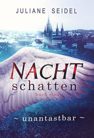 Unantastbar (Nachtschatten #1)