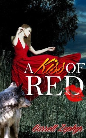 A Kiss of Red (Maidens of the Forest, #1)