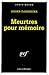 Meurtres pour mémoire