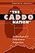 The Caddo Nation: Archaeolo...