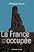 La France Occupée 1914-1918