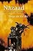 Nazaad: een verhaal over mo...