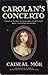 Carolan's concerto: A toast to the three sacred pastimes of old Ireland : music, storytelling, and whiskey