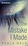 The Mistake I Made by Paula Daly
