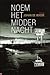 Noem het middernacht