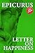 Letter on happiness by Epicurus