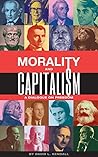 Morality and Capitalism: A Dialogue on Freedom
