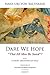 Dare We Hope That All Men be Saved? by Hans Urs von Balthasar Dare We Hope That All Men be Saved? by Hans Urs von Balthasar