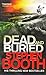 Dead And Buried (Ben Cooper & Diane Fry, #12)