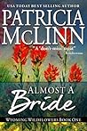Almost a Bride by Patricia McLinn