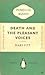 Death And The Pleasant Voices